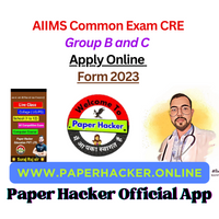 AIIMS Common Exam CRE Group B and C Apply Online Form